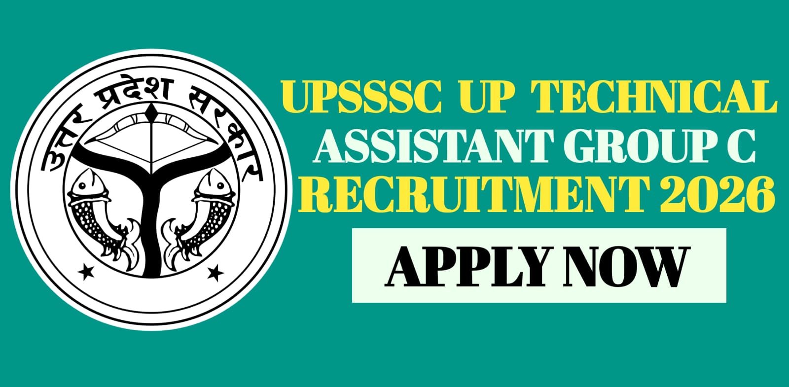UPSSSC UP Technical Assistant Group C Recruitment 2026