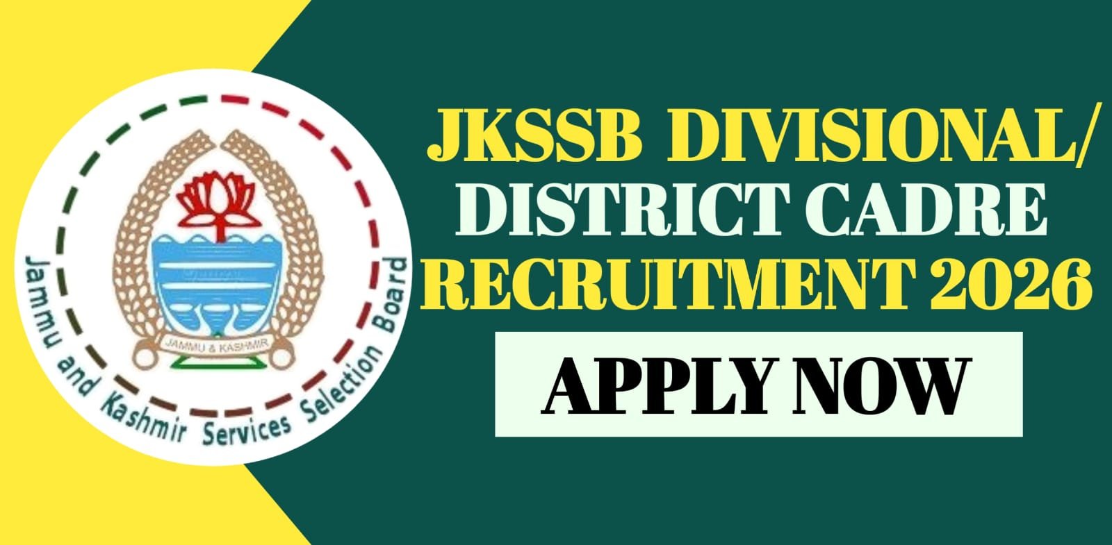 JKSSB Divisional/ District Cadre Recruitment 2026