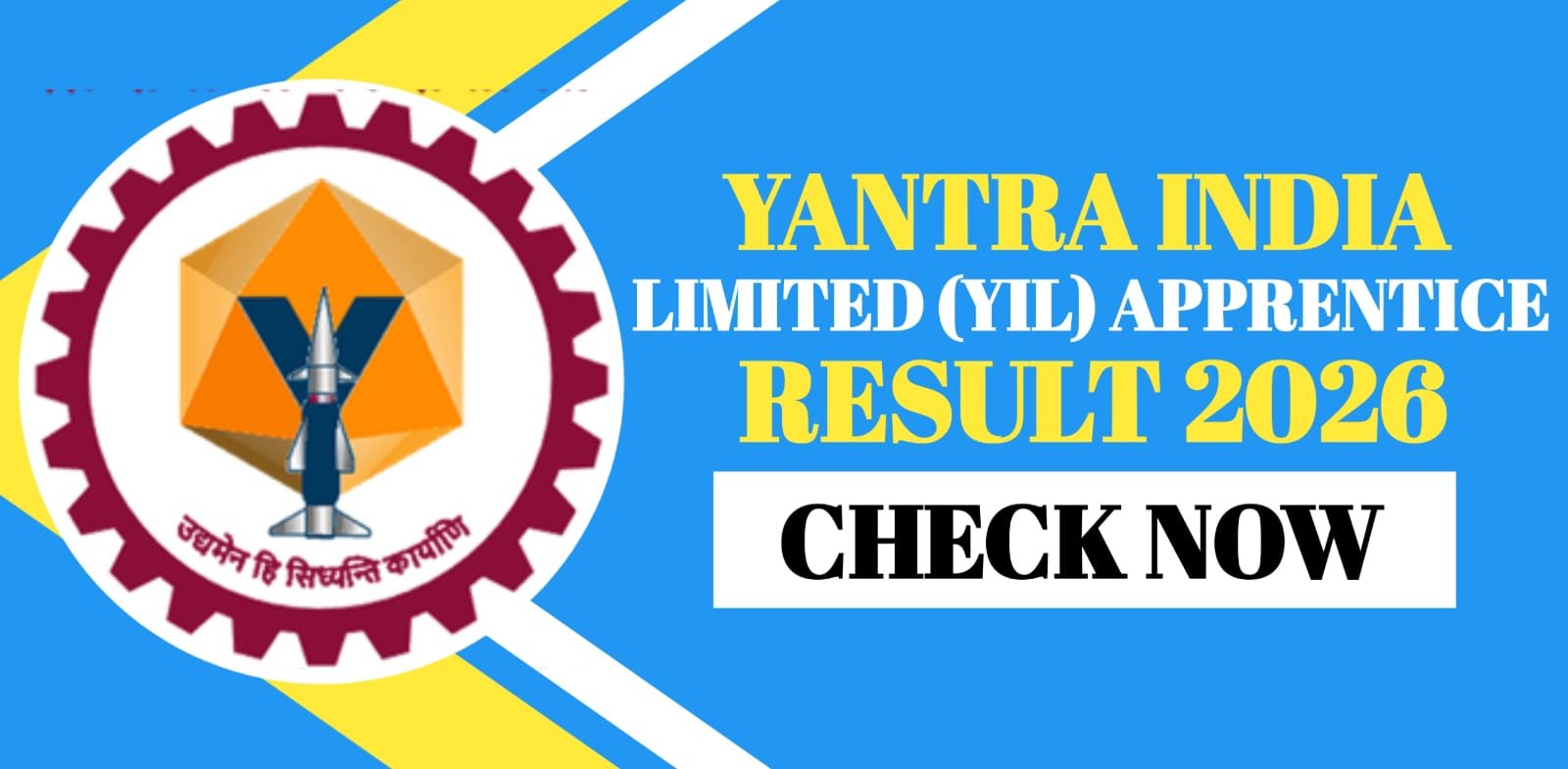 Yantra India Limited (YIL) Apprentice Result 2026
