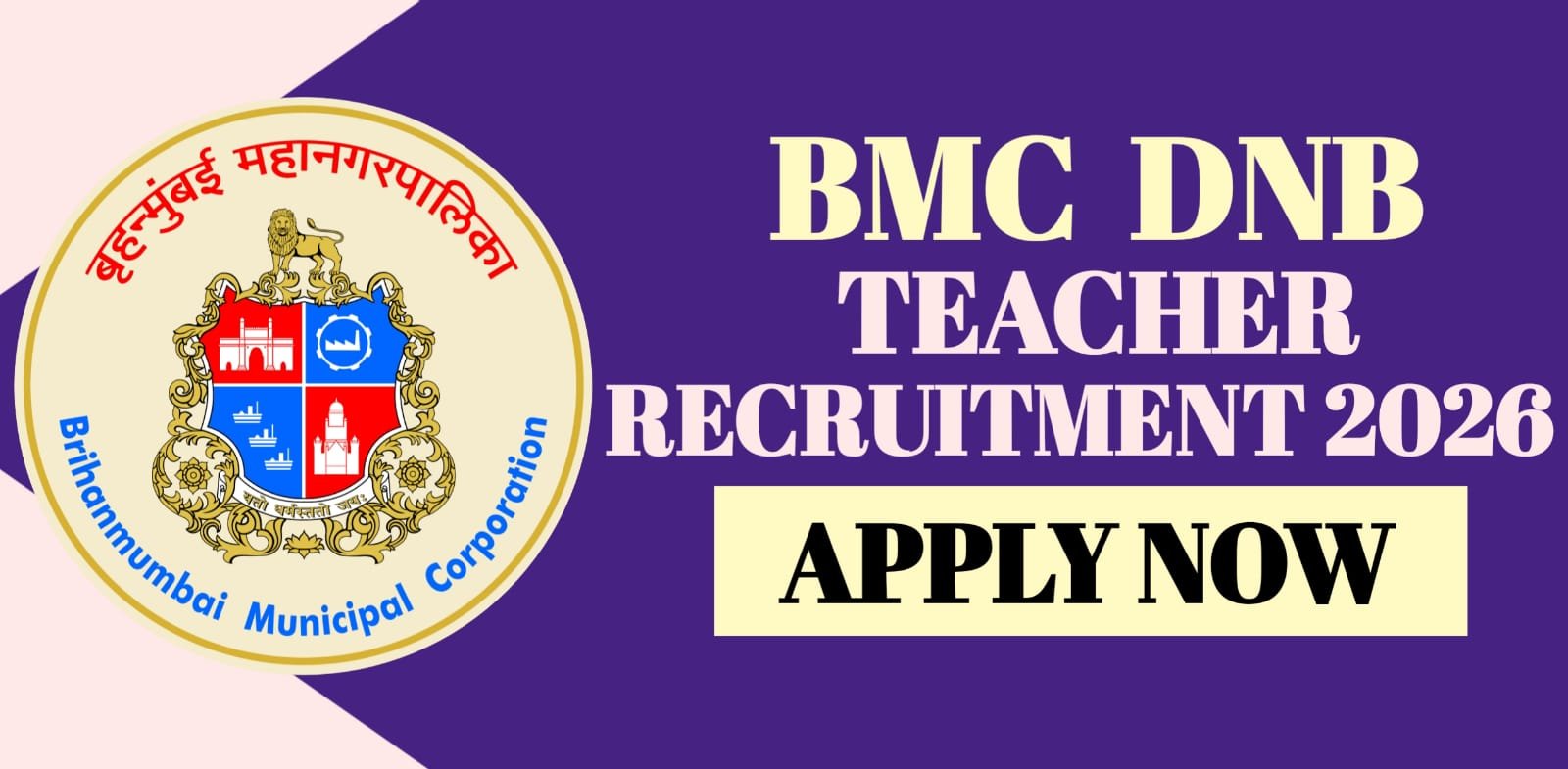 BMC DNB Teacher Recruitment 2026 | Apply