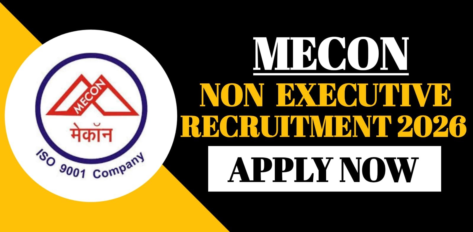 MECON Non Executive Recruitment 2026
