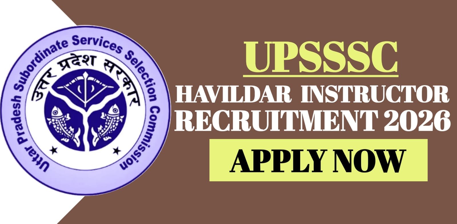UPSSSC Havildar Instructor Recruitment 2026