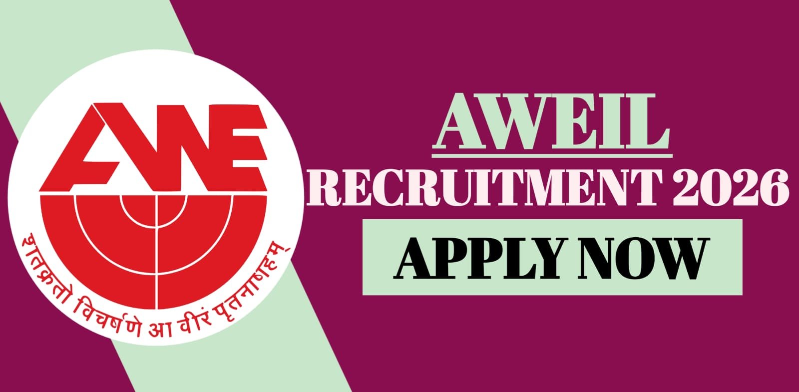 AWEIL Recruitment 2026