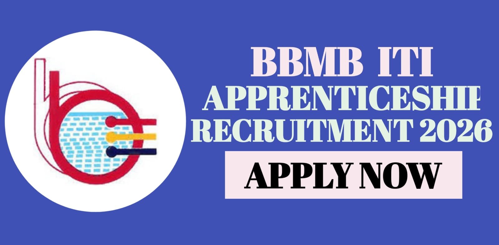BBMB ITI Apprenticeship Recruitment 2026