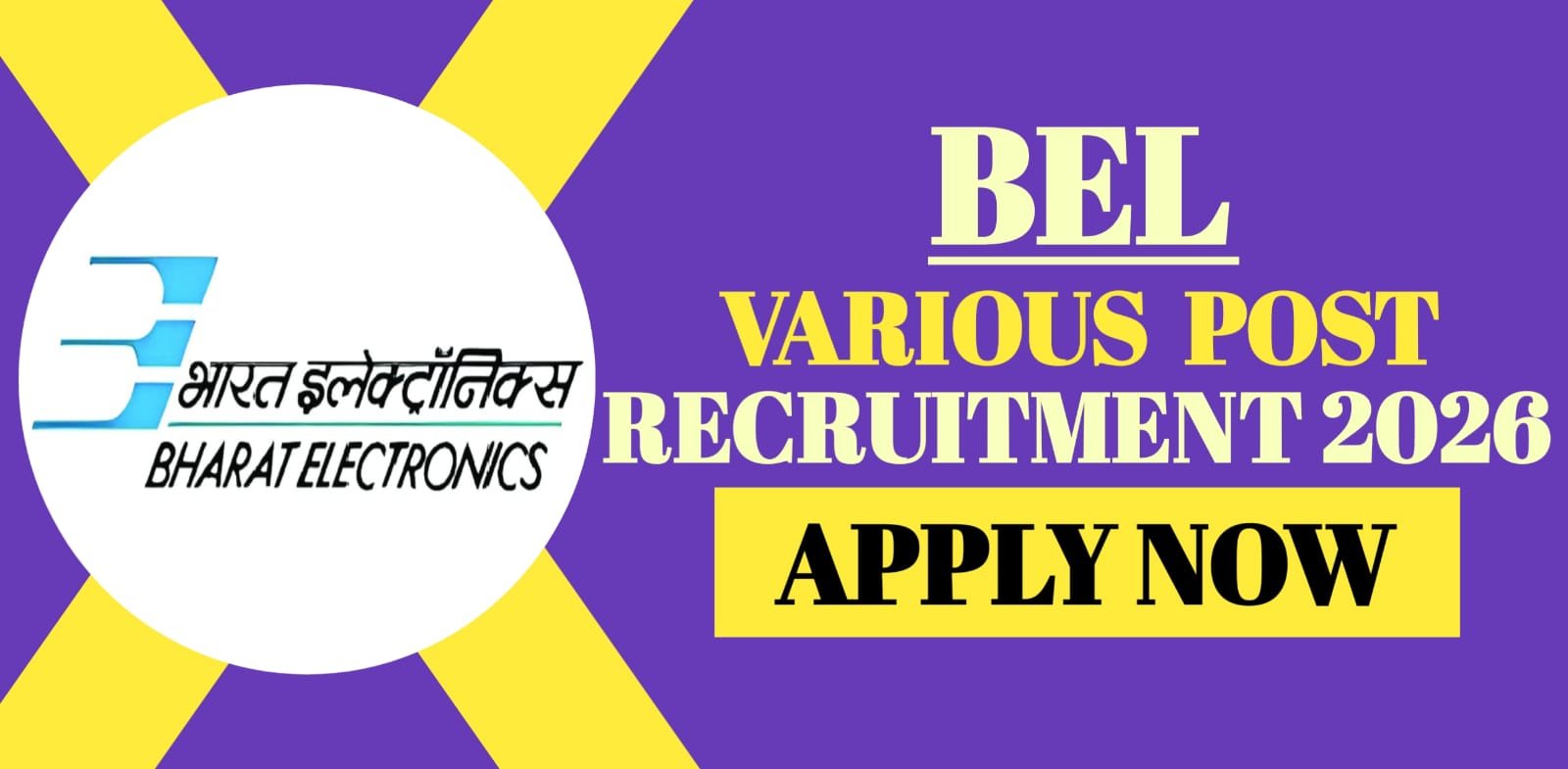 BEL Various Post Recruitment 2026