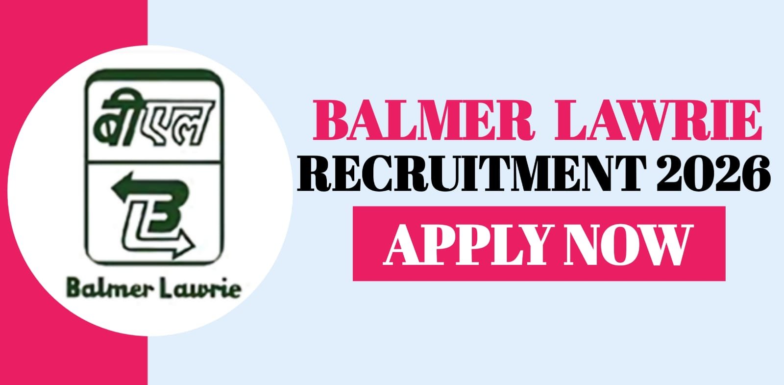 Balmer Lawire Recruitment 2026