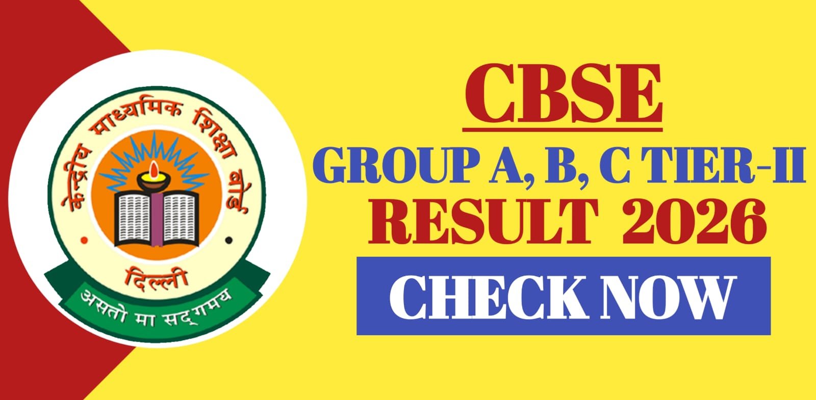 CBSE Group A B C Tier-II Result 2026