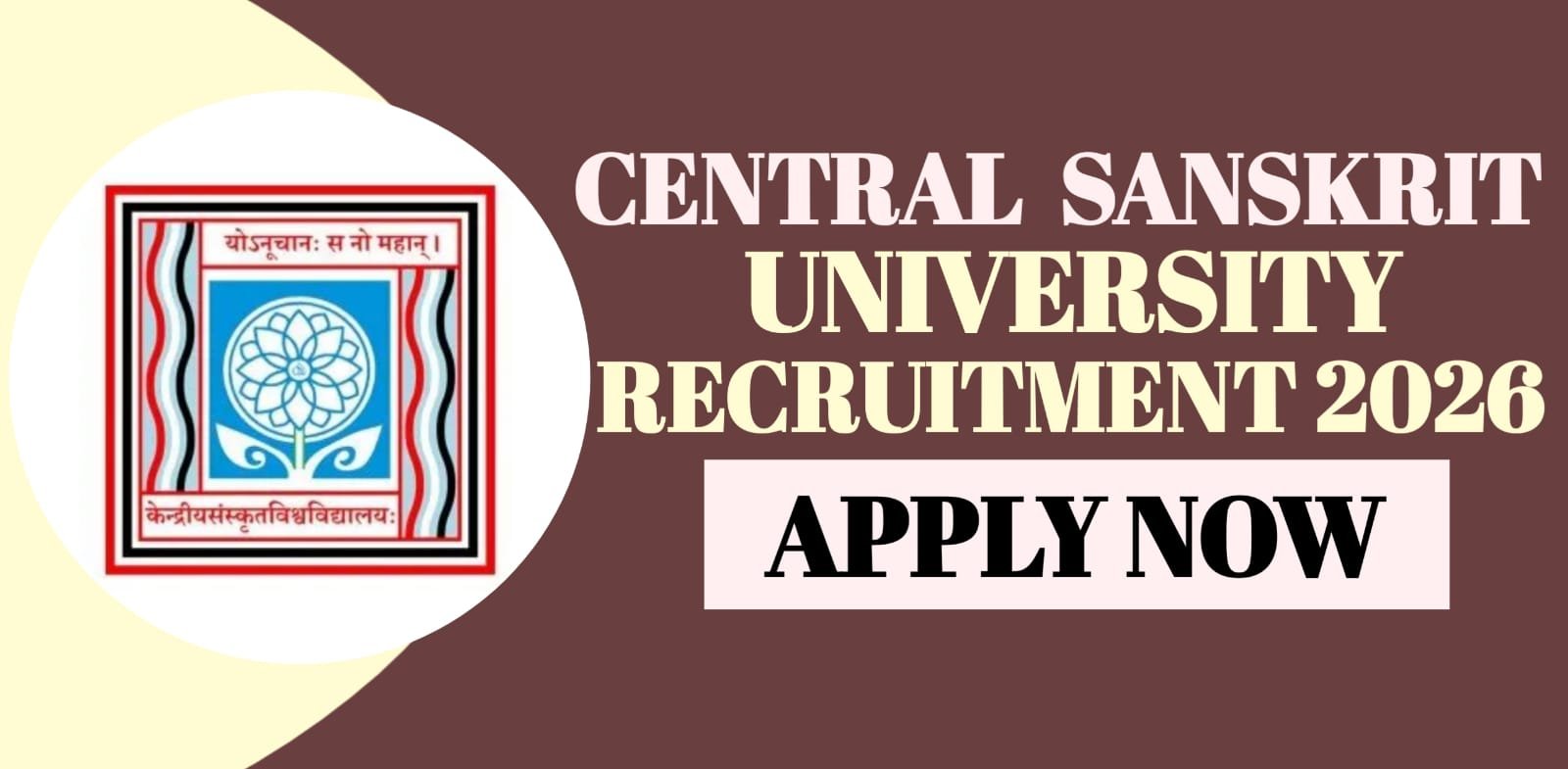 Central Sanskrit University Recruitment 2026