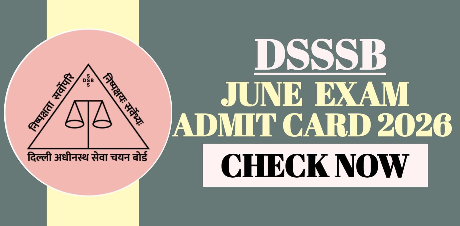 DSSSB June Exam Admit Card 2026