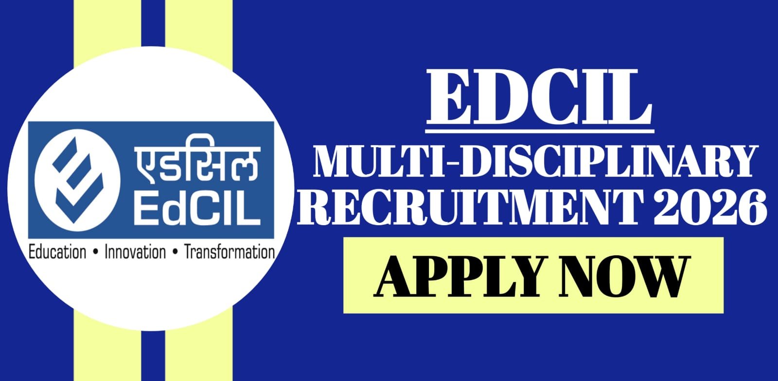 EdCIL Multi-Disciplinary Recruitment 2026
