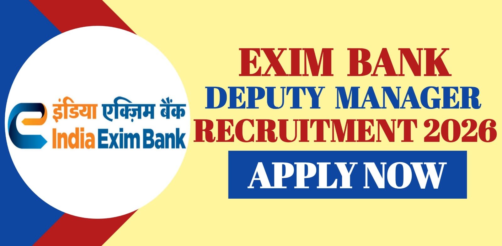 Exim Bank Deputy Manager Recruitment 2026