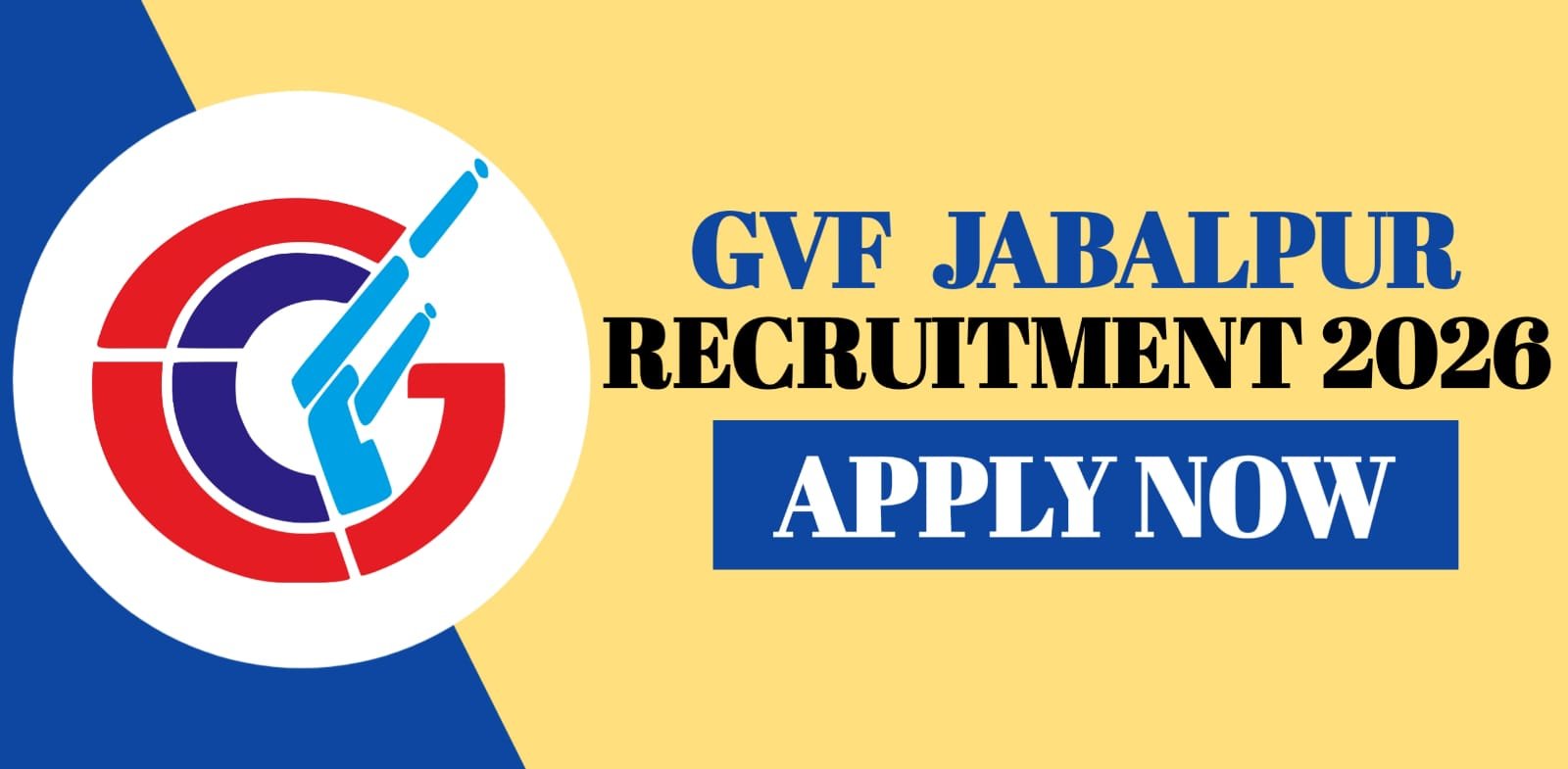 GVF Jabalpur Recruitment 2026