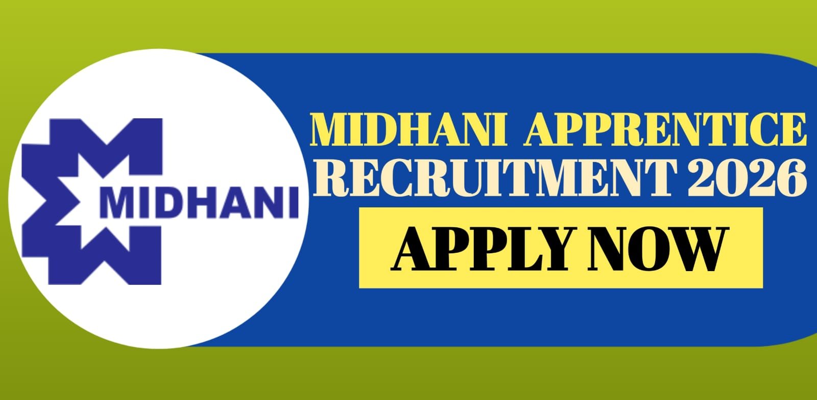 MIDHANI Apprentice Recruitment 2026
