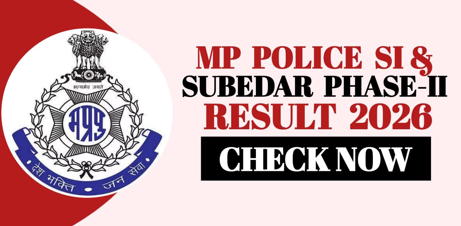 MP Police SI & Subedar Phase-II Result 2026