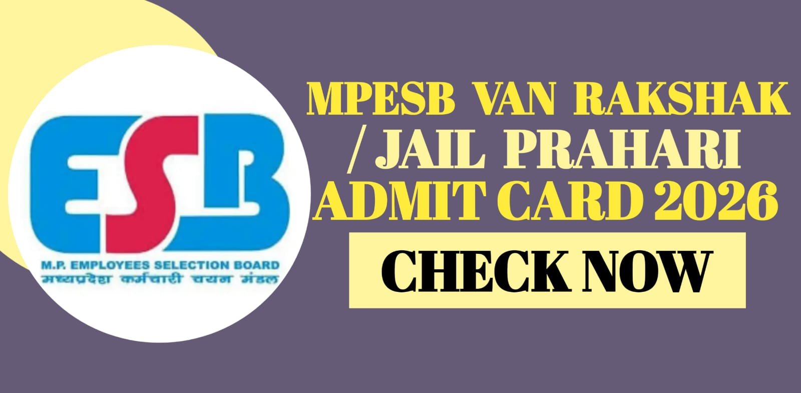 MPESB Van Rakshak  Jail Prahari Admit Card 2026