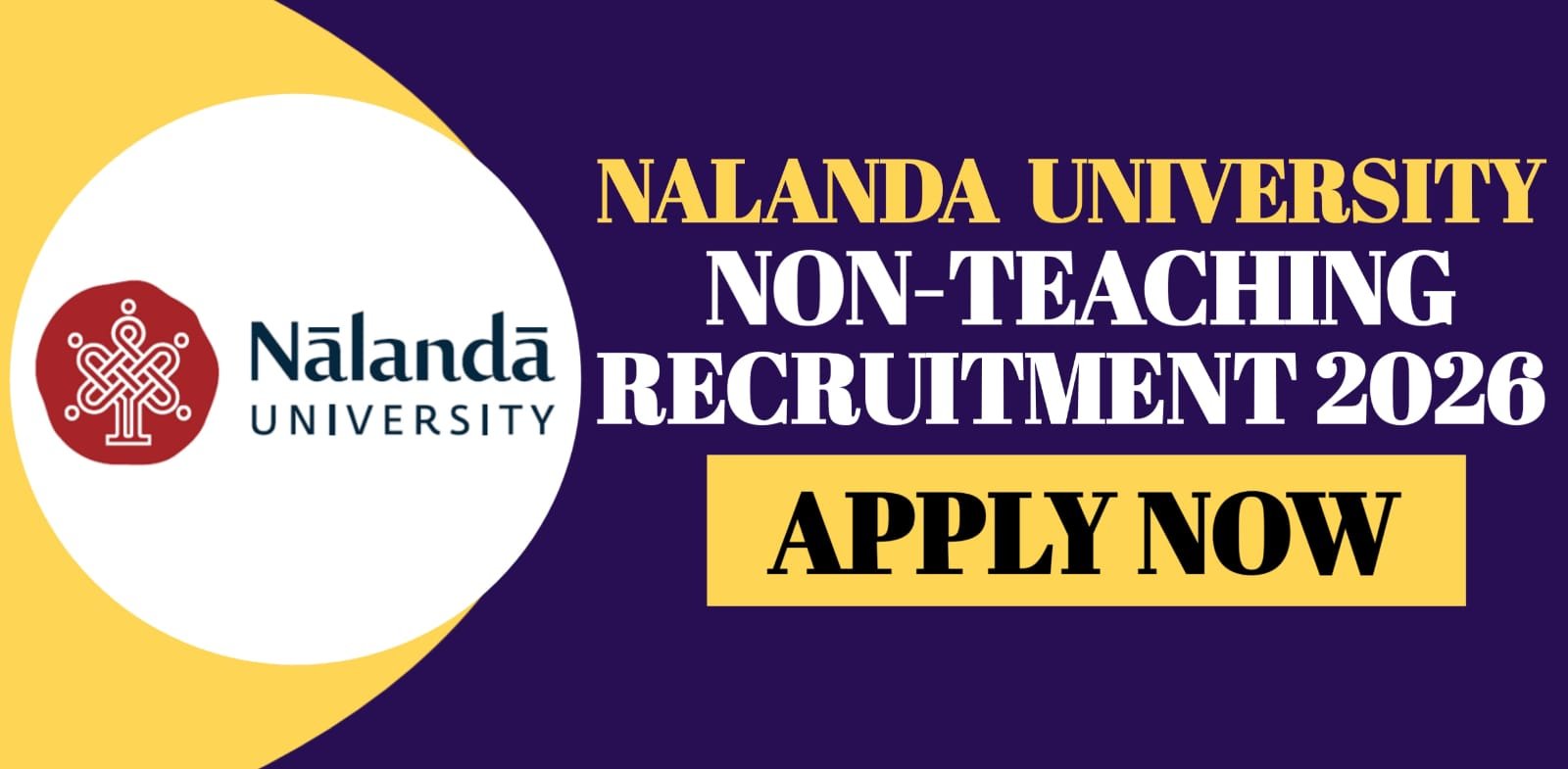 Nalanda University Non Teaching Recruitment 2026