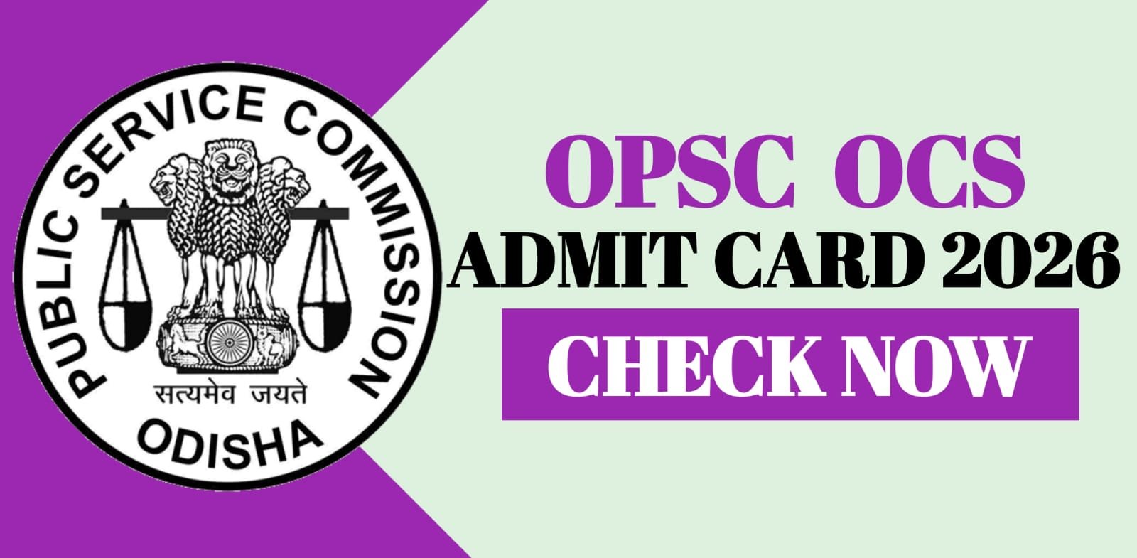OPSC OCS Admit Card 2026