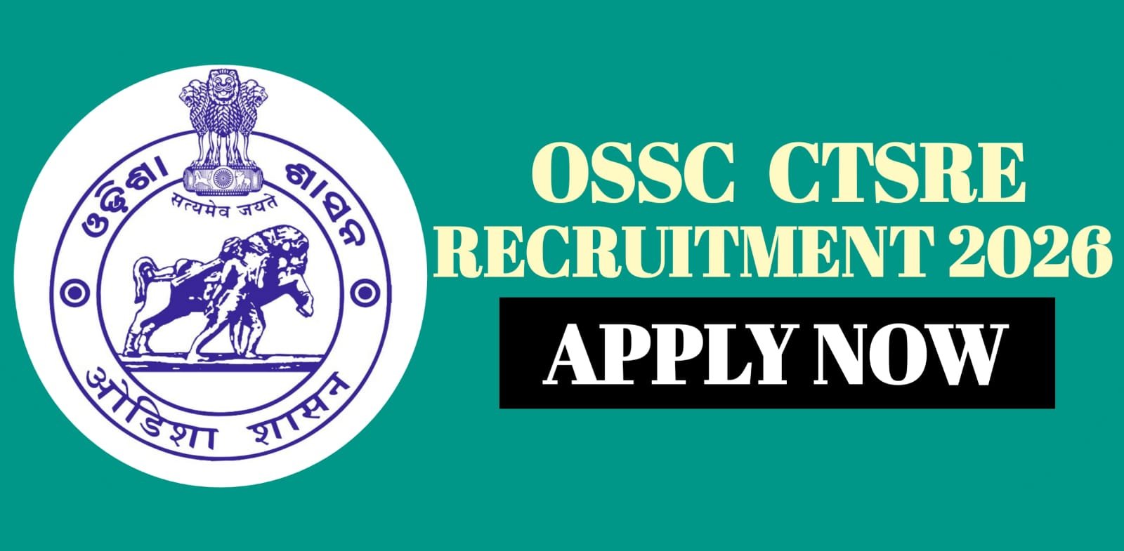 OSSC CTSRE Recruitment 2026