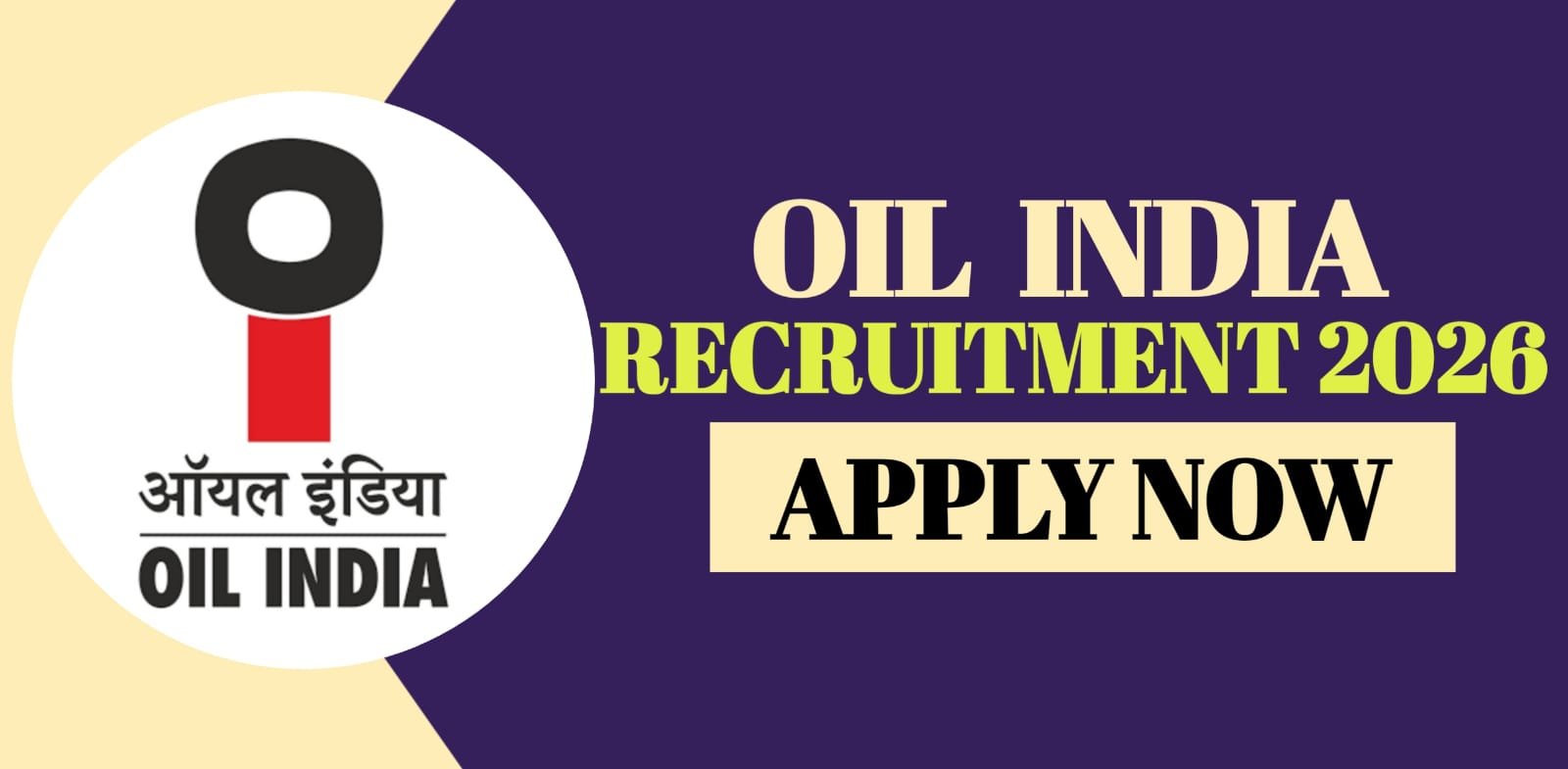 Oil India Recruitment 2026