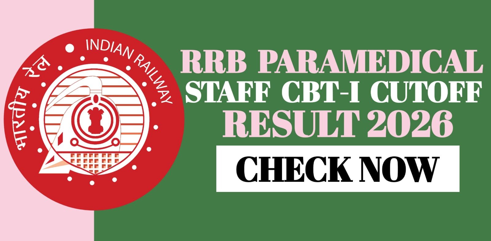 RRB Paramedical Staff CBT-I Result/Cutoff 2026