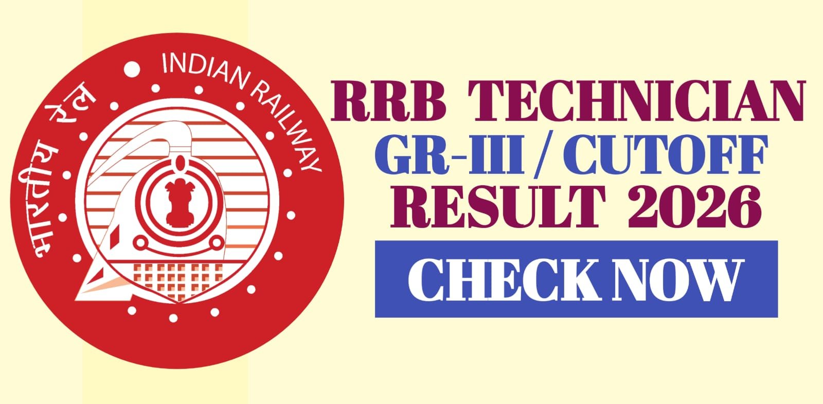 RRB Technician Gr-III Result  Cutoff 2026