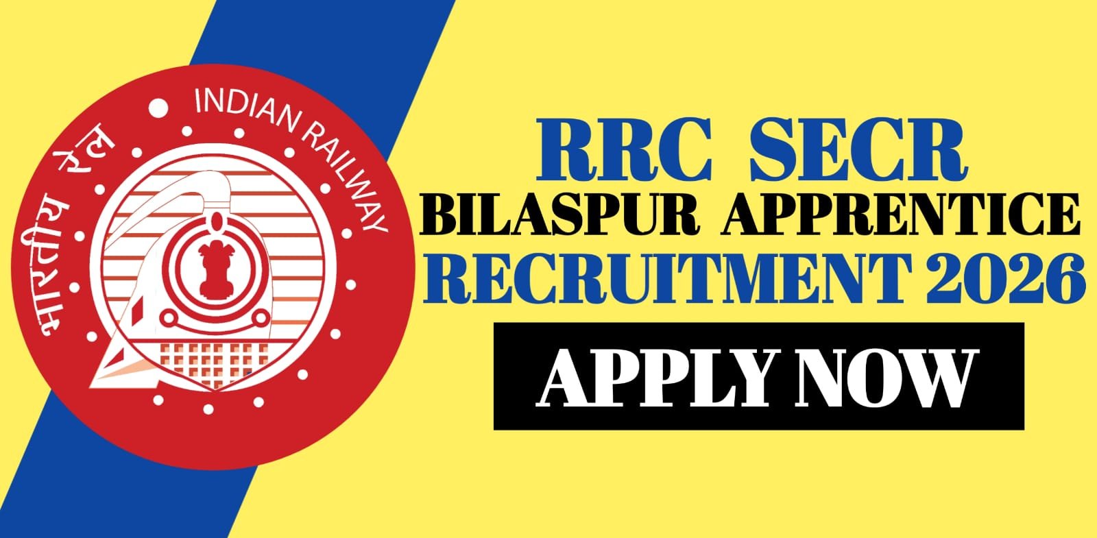 RRC SECR Bilaspur Apprentice Recruitment 2026