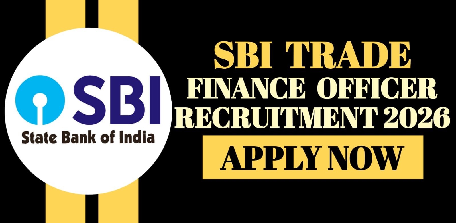 SBI Trade Finance Officer Recruitment 2026