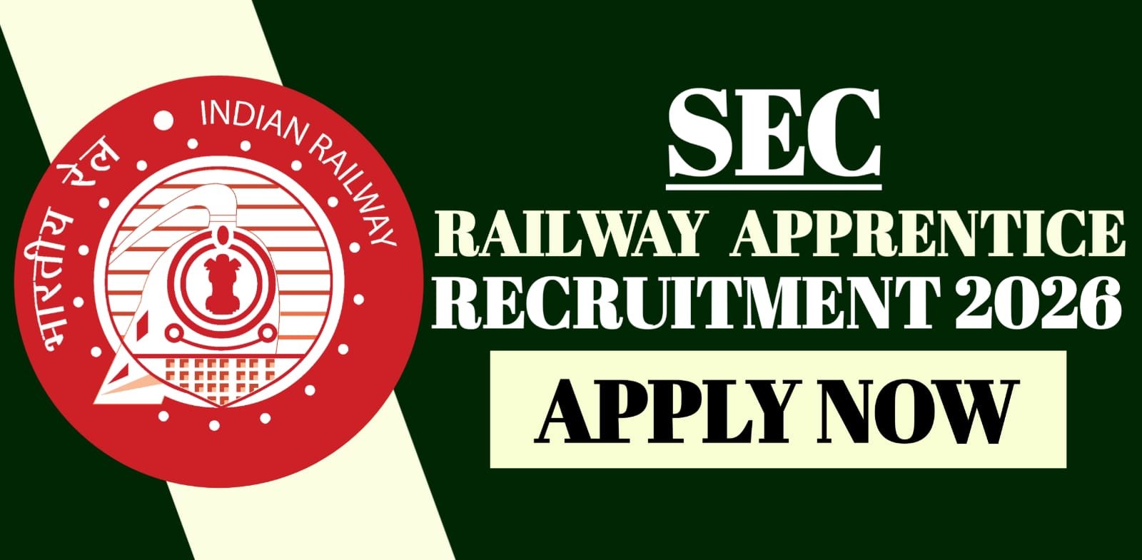 SEC Railway Apprentice Recruitment 2026