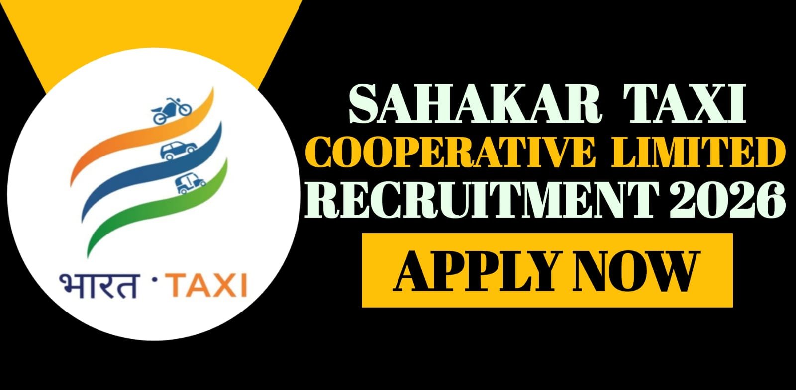 Sahakar Taxi Cooperative Limited Recruitment 2026