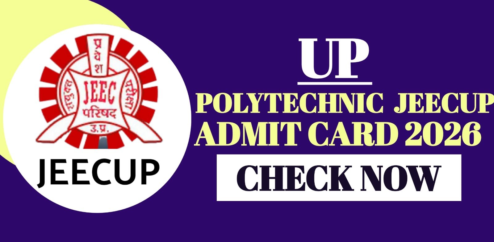 UP Polytechnic JEECUP Admit Card 2026