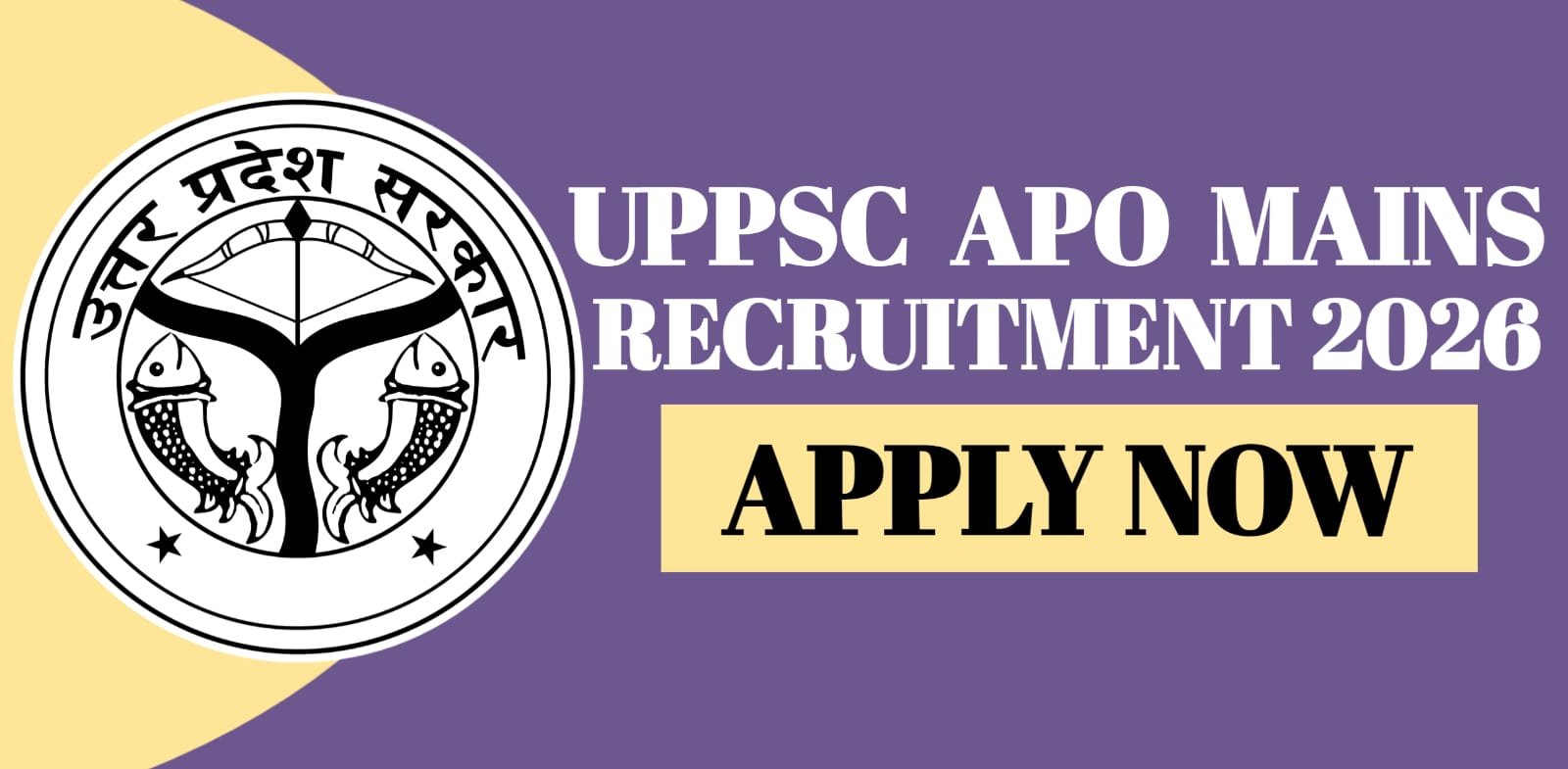 UPPSC APO Mains Recruitment 2026