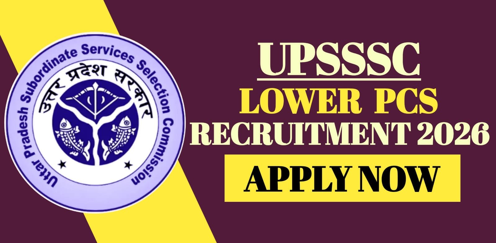 UPSSSC lower PCS Recruitment 2026