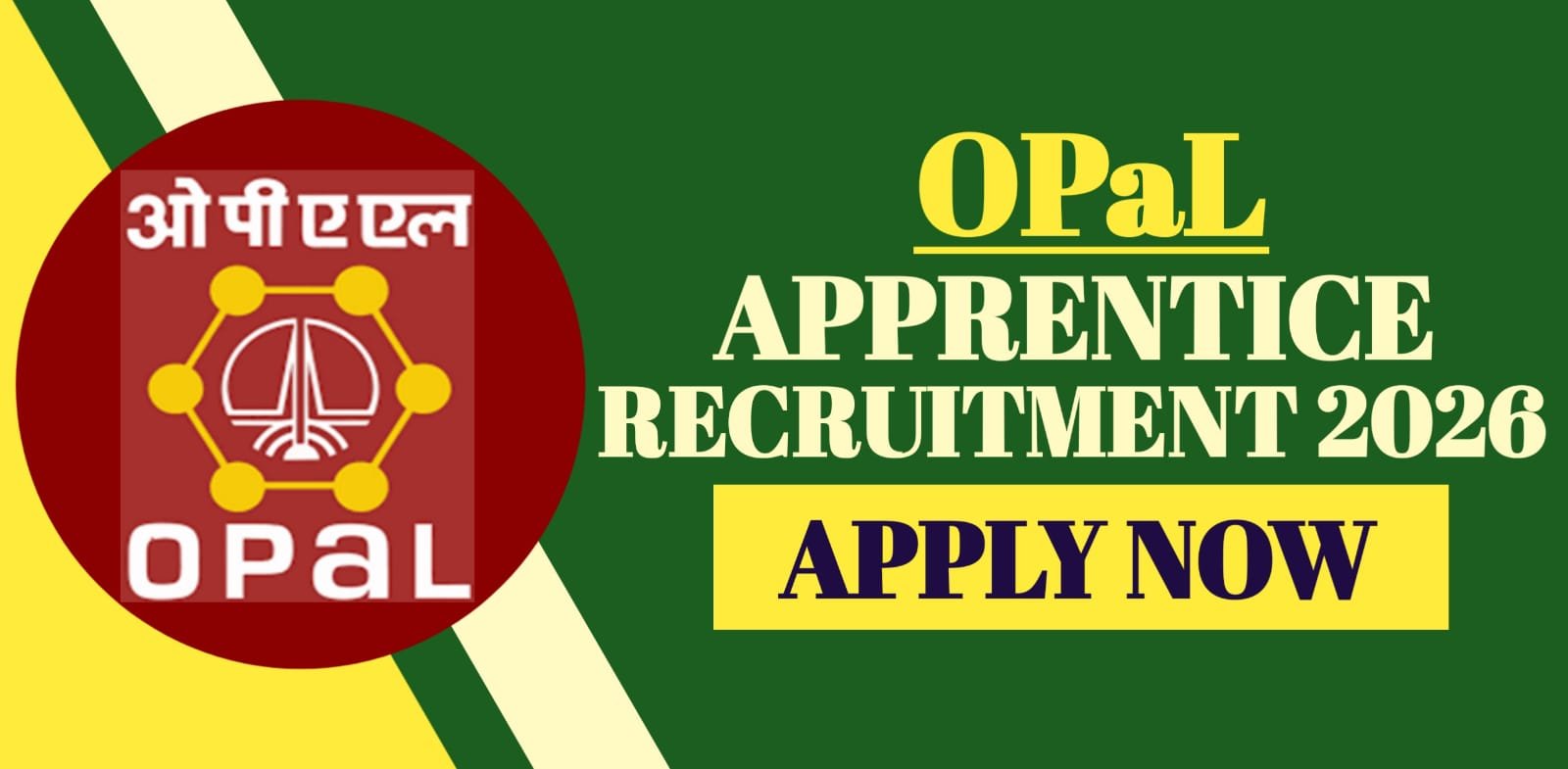 OPaL Apprentice Recruitment 2026