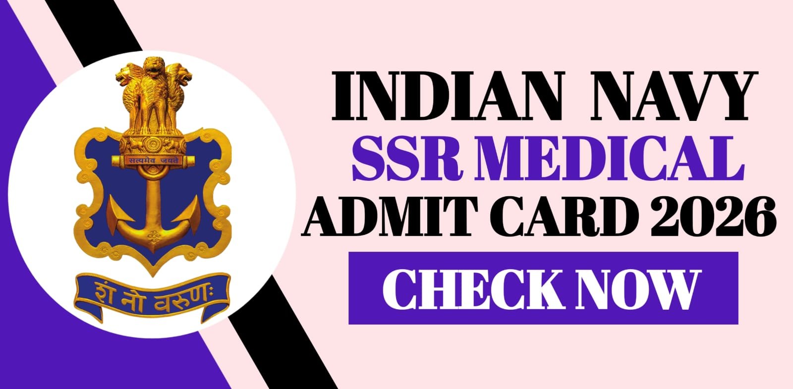 Indian Navy SSR Medical Admit Card 2026
