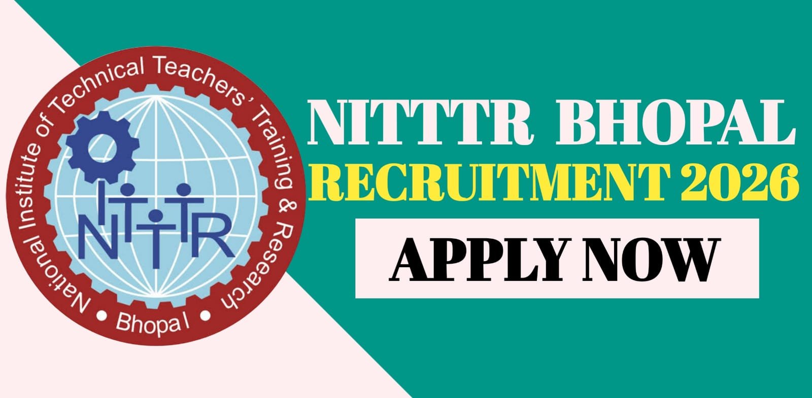 NITTTR Bhopal Recruitment 2026