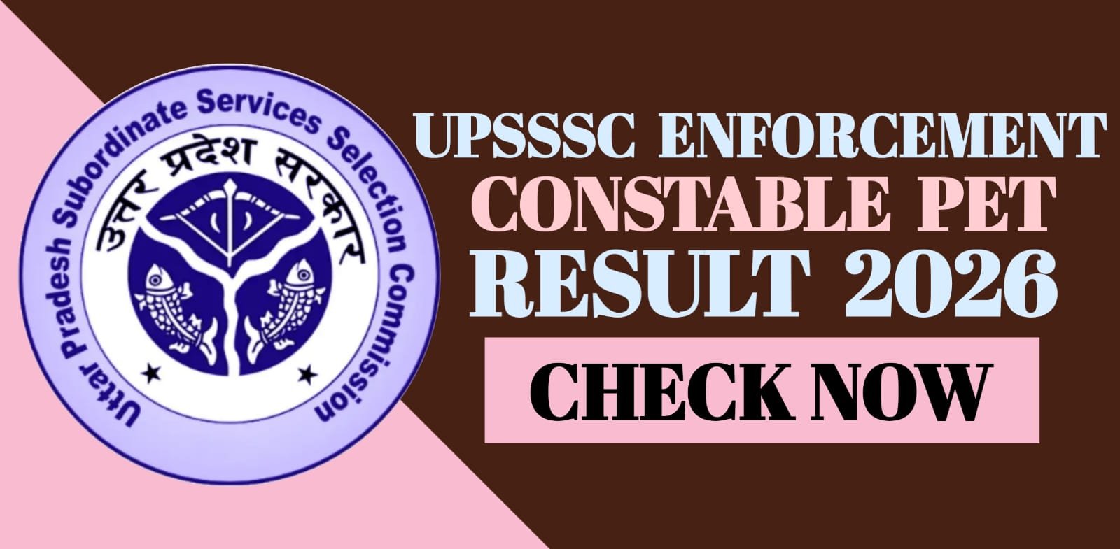 UPSSSC Enforcement Constable PET Result 2026 | Check