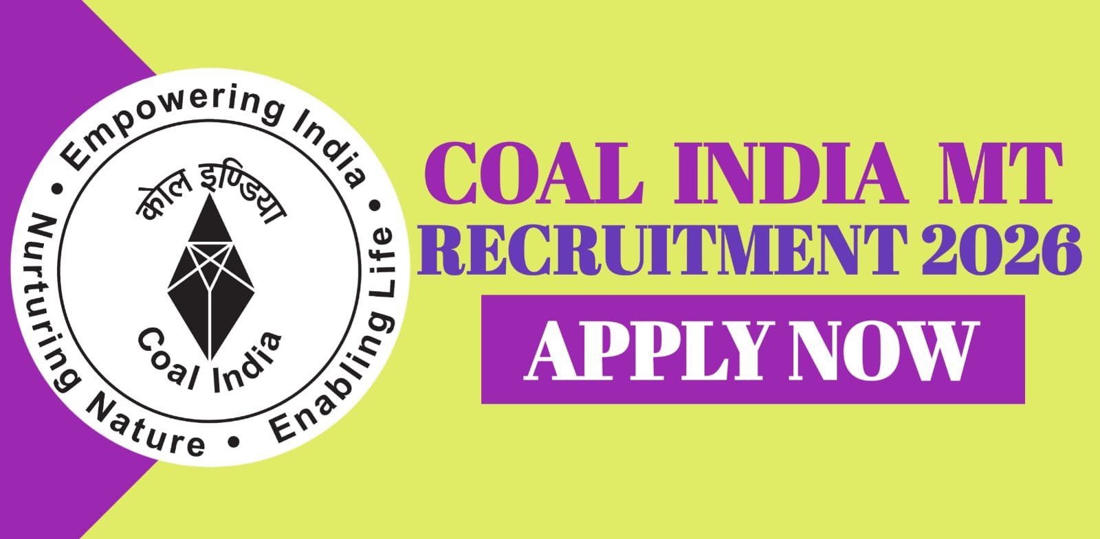 Coal India MT Recruitment 2026 | Apply