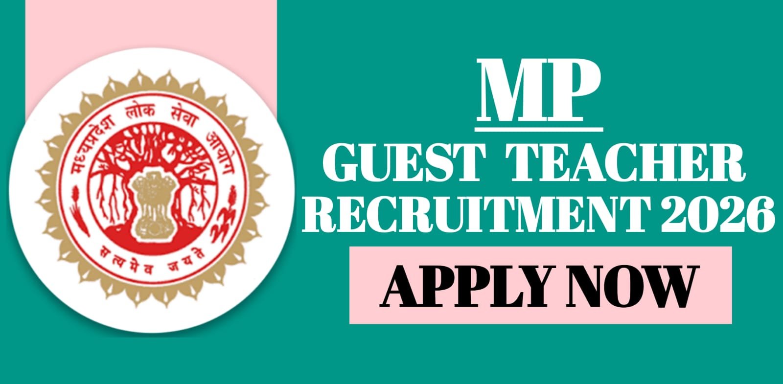 MP Guest Teacher Recruitment 2026 