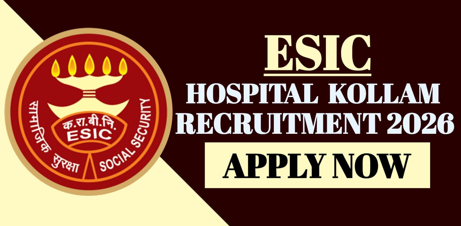 ESIC Hospital Kollam Recruitment 2026
