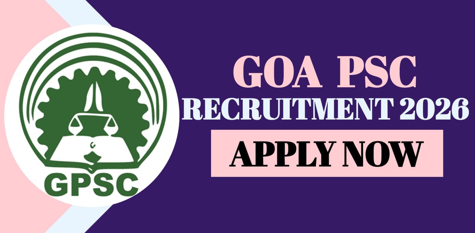 Goa PSC Recruitment 2026