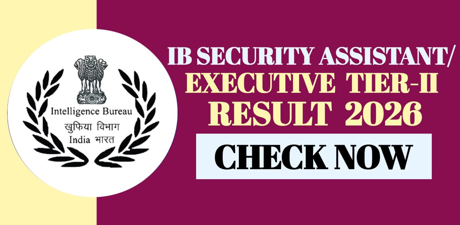 IB Security Assistant/ Executive Tier-II Result 2026 | Check