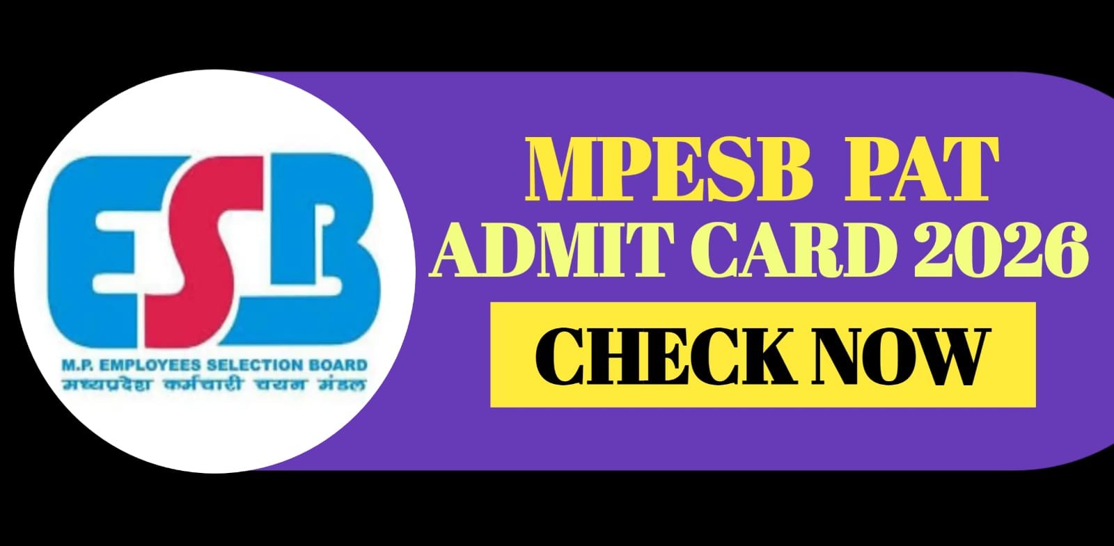 MPESB PAT Admit Card 2026 | Check
