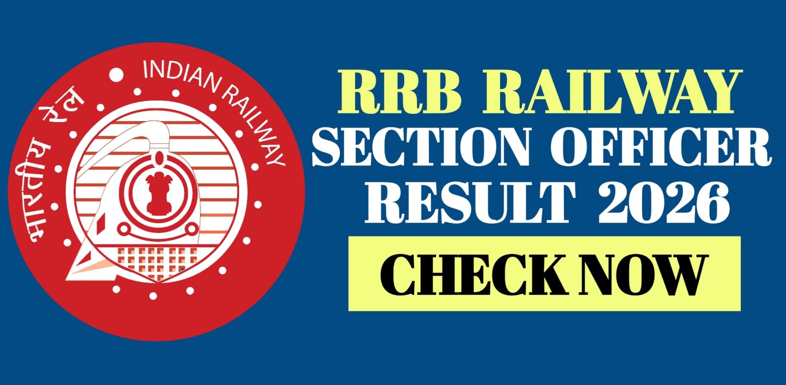 RRB Railway Section Officer Result 2026 | Check Now