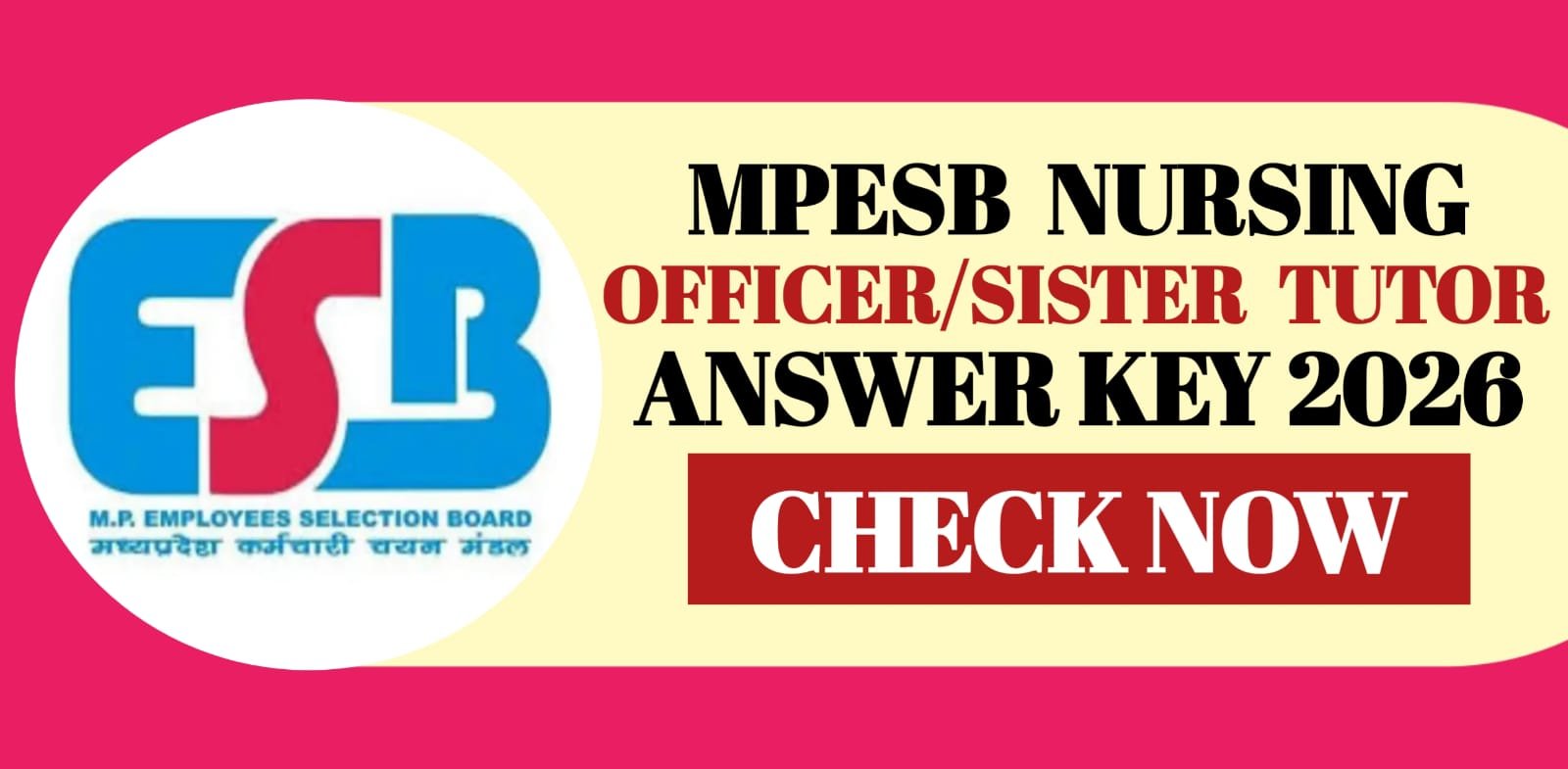 MPESB Nursing Officer / Sister Tutor Answer Key 2026