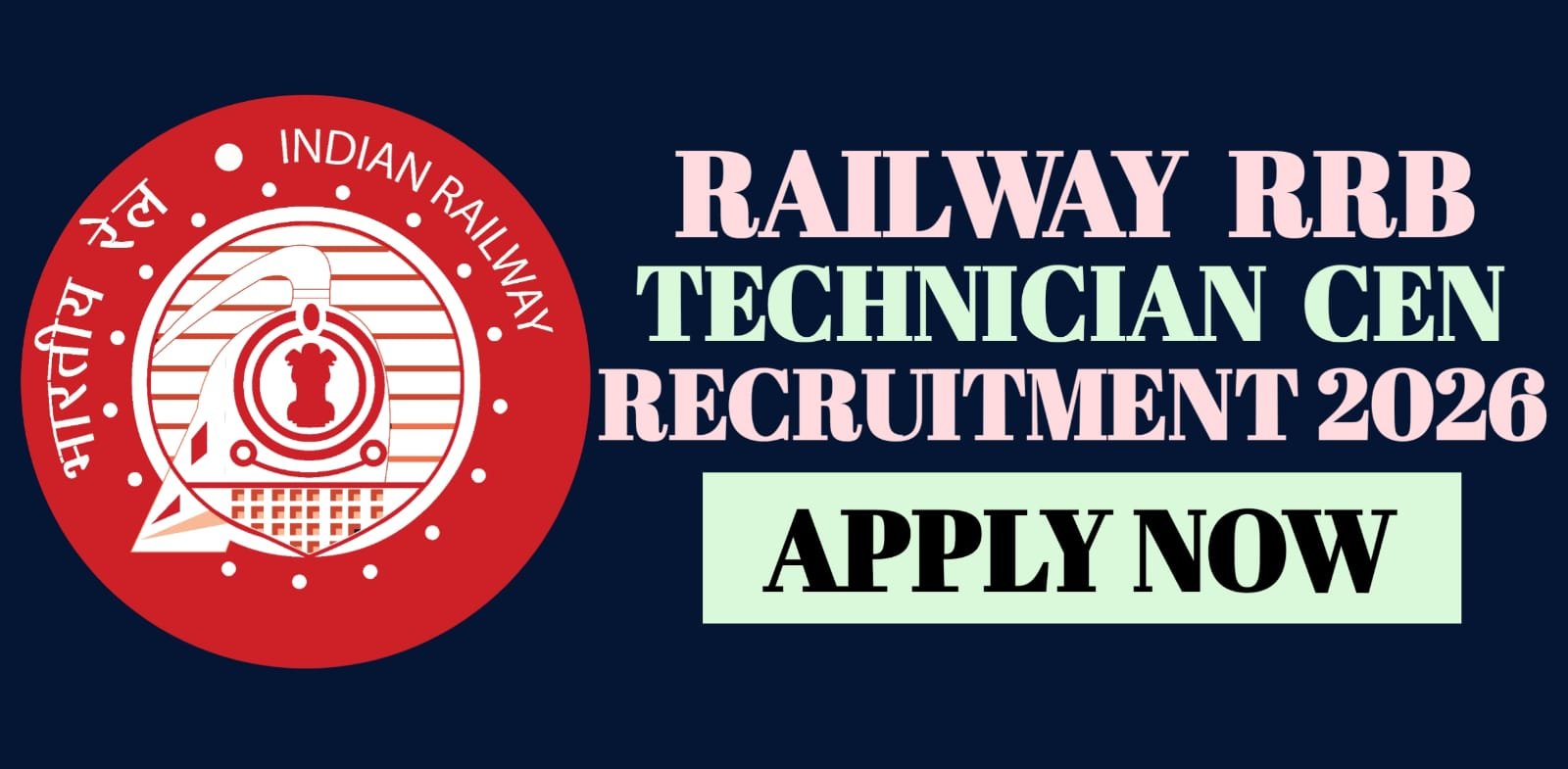 Railway RRB Technician CEN Recruitment 2026