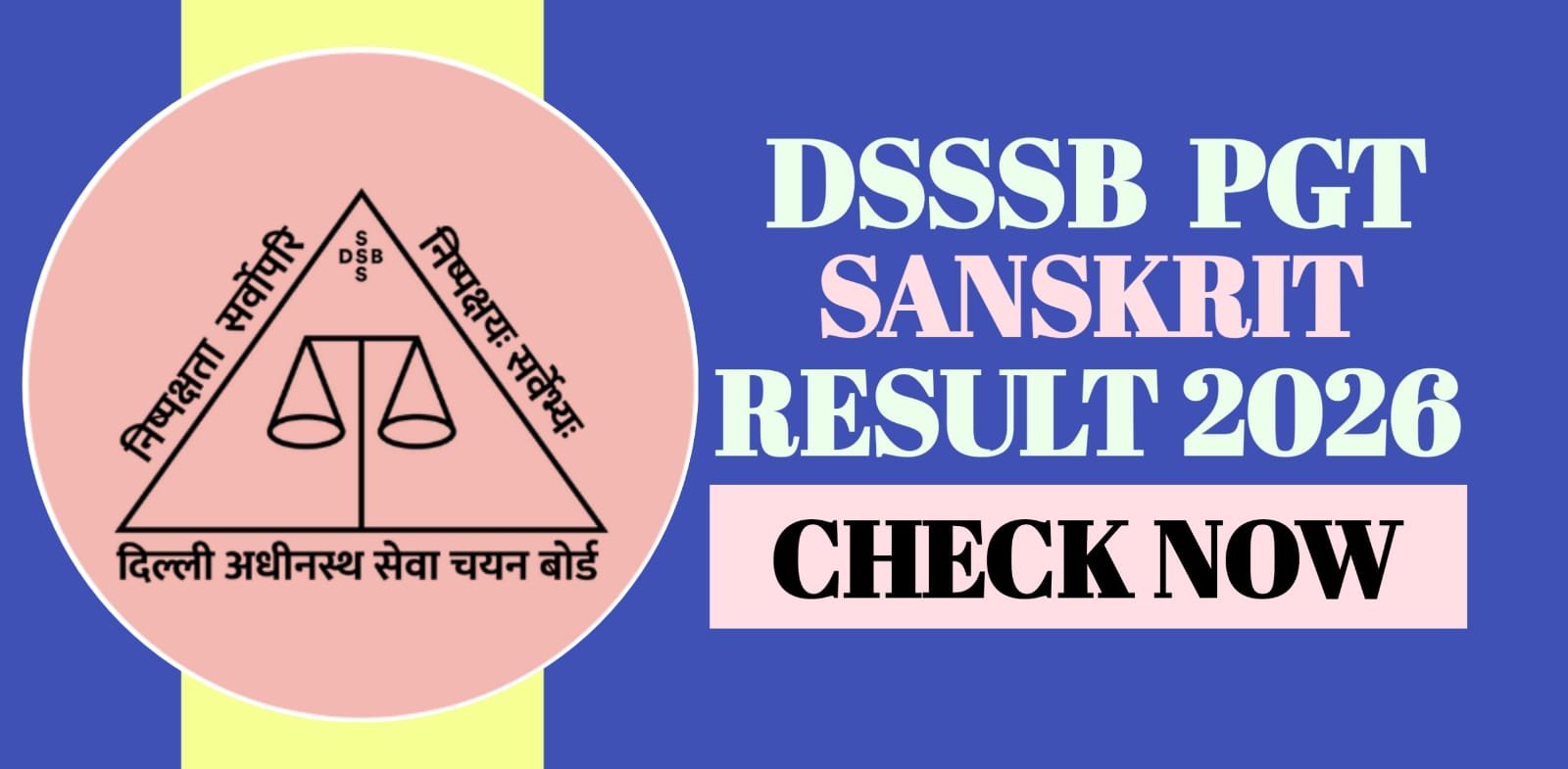 DSSSB PGT Sanskrit Result 2026