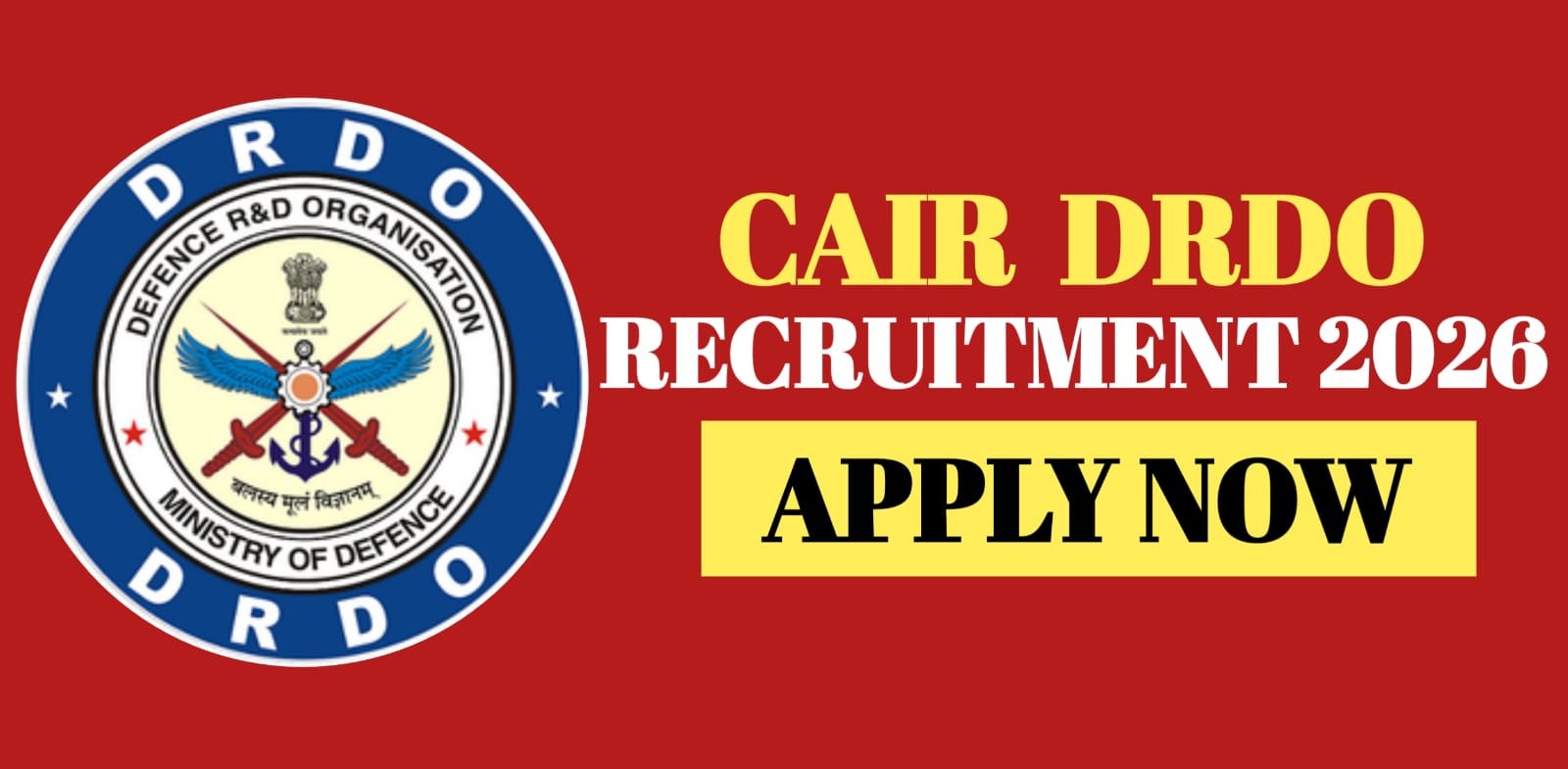 CAIR DRDO Recruitment 2026 