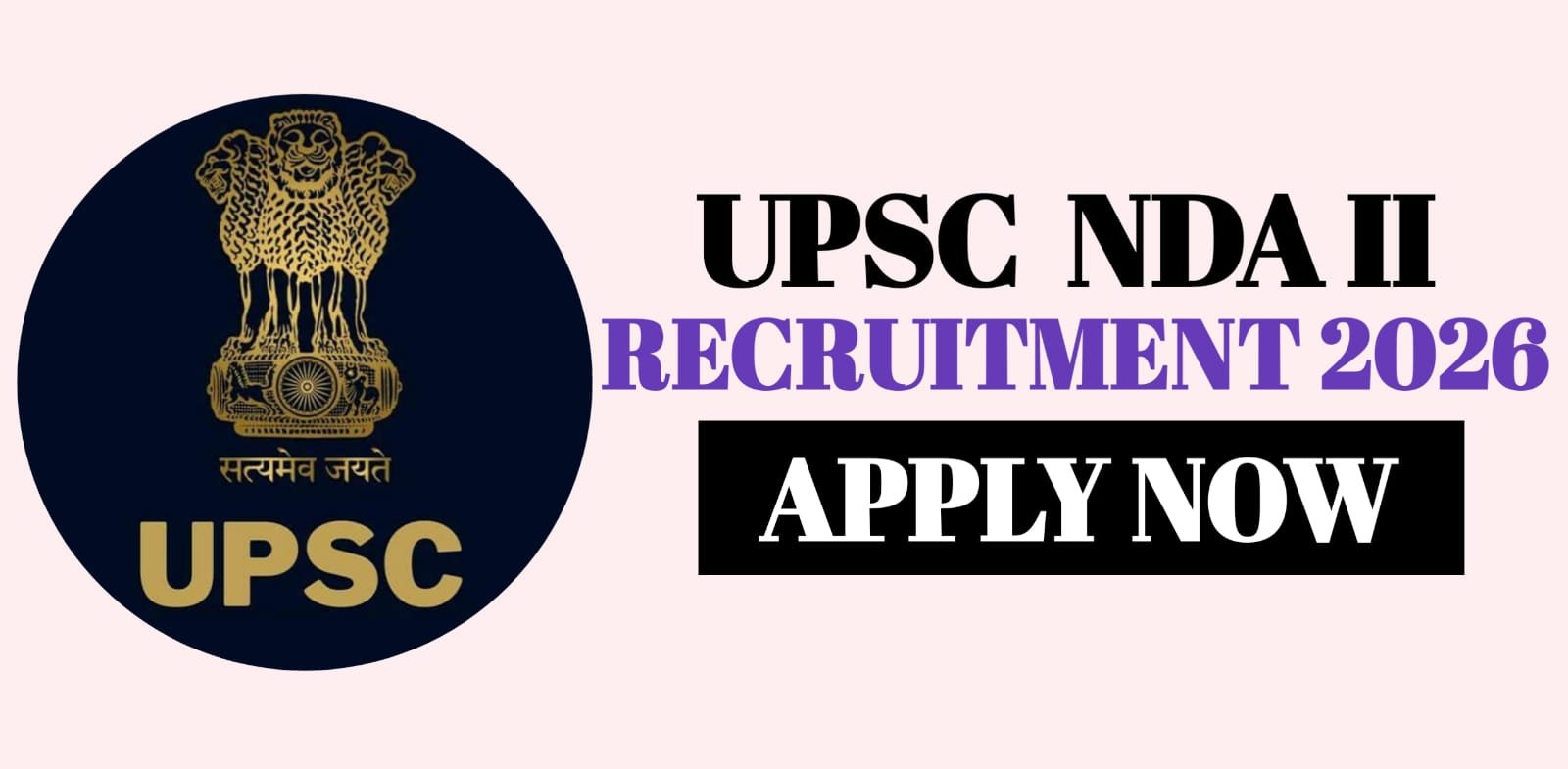 UPSC NDA II Recruitment 2026