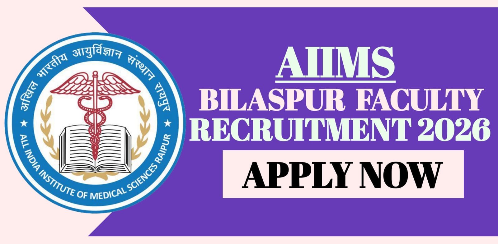 AIIMS Bilaspur Faculty Recruitment 2026