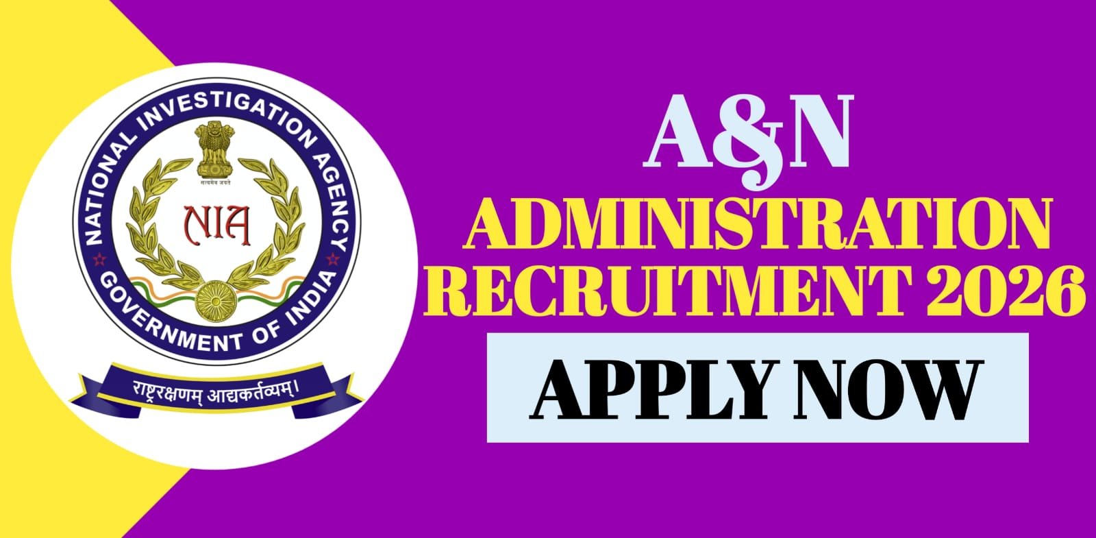 A&N Administration Recruitment 2026 